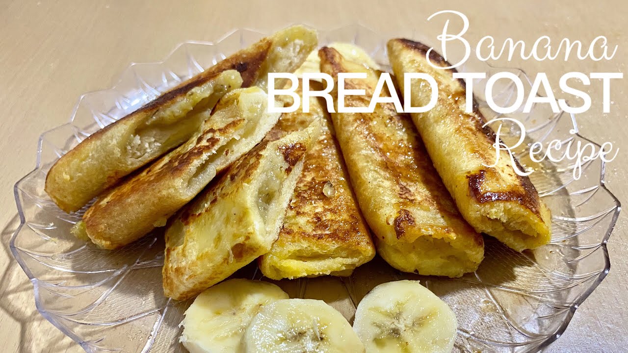 Easy BANANA BREAD TOAST (Banana & Bread)