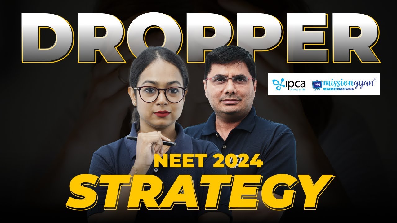 NEET 2024 Dropper Strategy | NEET 2024 Dropper Time Table | NEET 2024 Dropper plan | NEET 2024