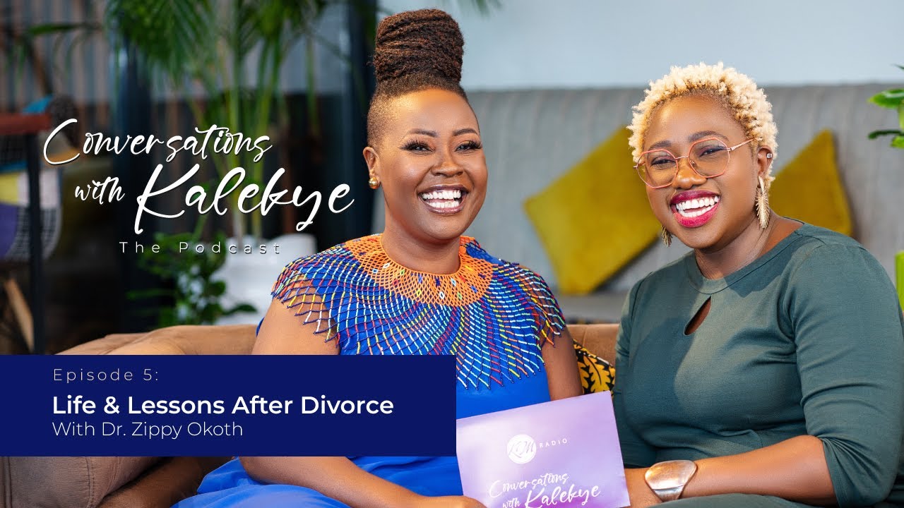 Episode 5: Life & Lessons After Divorce 'Yes its me, I tried but failed, hook me up' Dr. Zippy Okoth