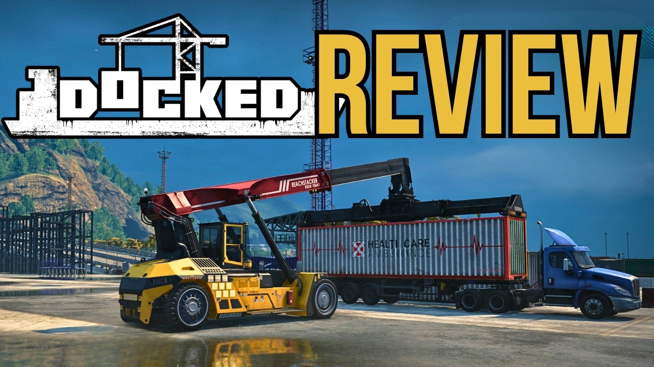 Docked - Review  (Port Management Simulator)