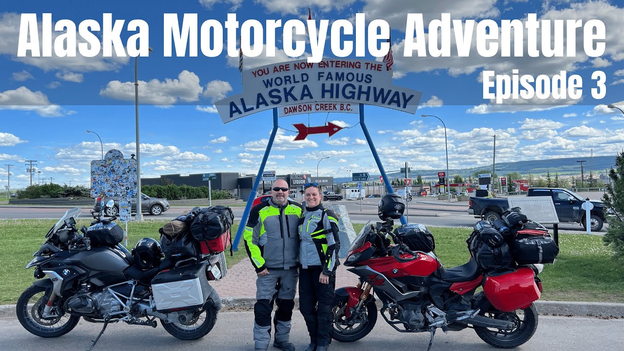 ALASKA MOTORCYCLE ADVENTURE 2022--Episode 3-- Jasper, AB to Whitehorse, YT