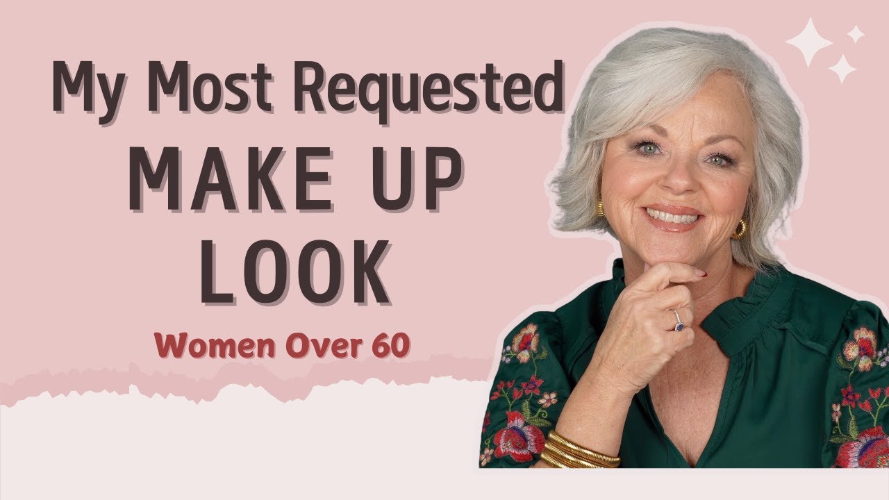My Most Requested Makeup Look  | Women Over 60  #makeupover50 #over60beauty