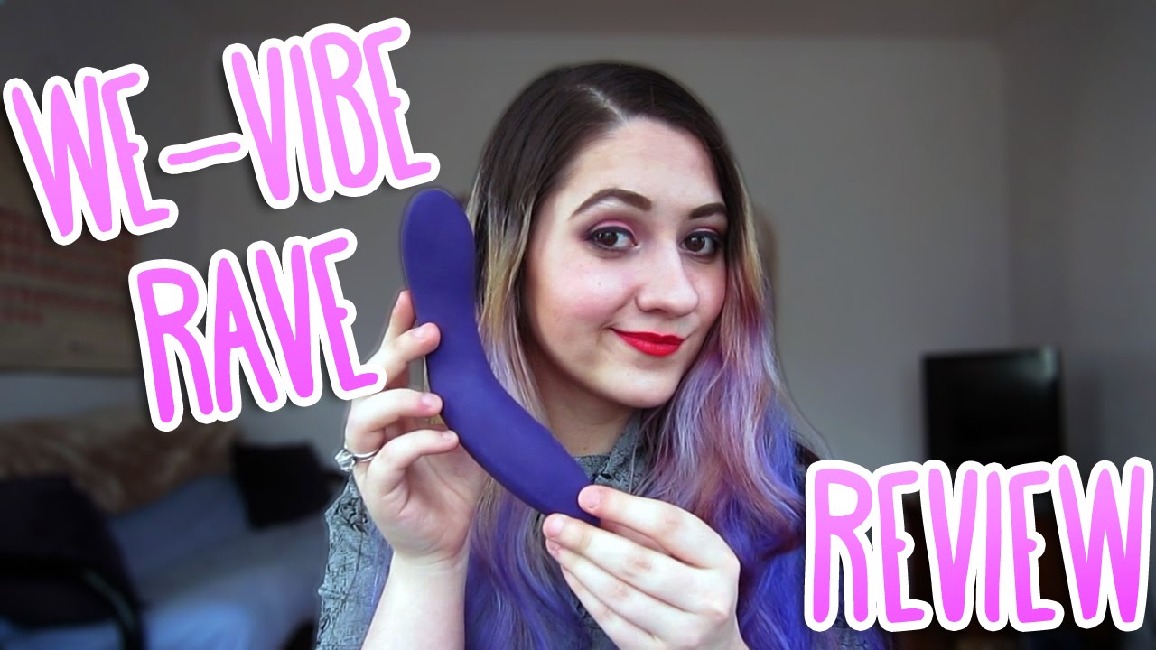 We-Vibe Rave | Sex Toy Review