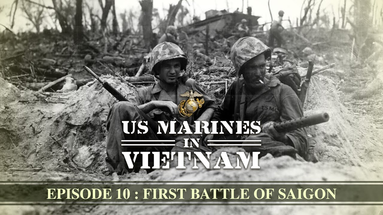 US Marines in Vietnam | Episode 10: First Battle of Saigon