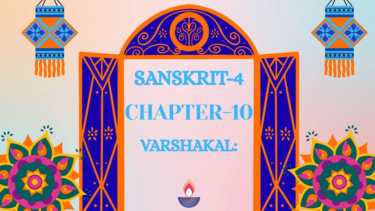 CHAPTER-10 | CLASS-4 | SANSKRIT | VARSHAKAL: | PRAKASH GLOBAL | ‪@TinTinTV900