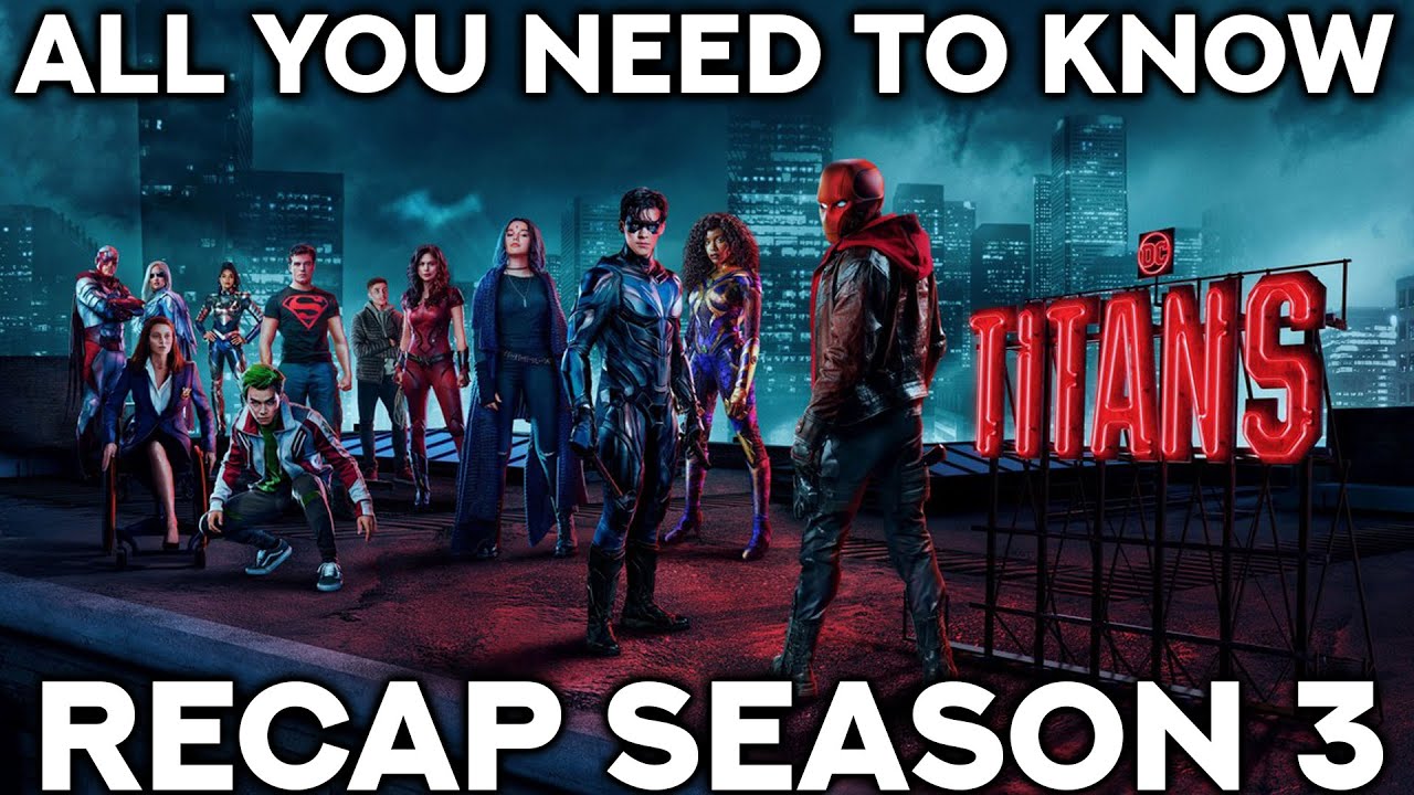 TITANS | Season 3 Recap