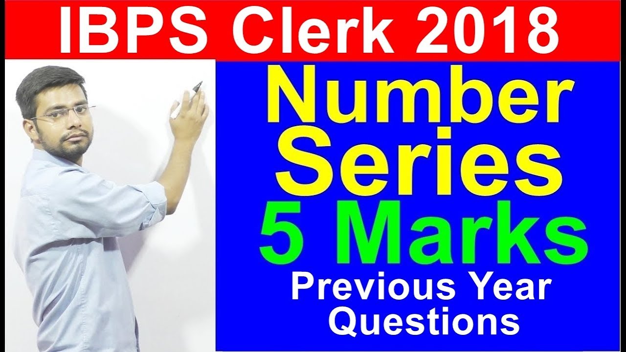 IBPS Clerk Pre Maths Number Series | Previous Year Paper Questions