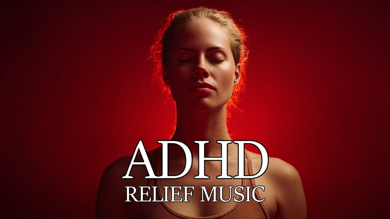 ADHD Relief Music: Manifest Divine Blessings & Inner Strength Frequency