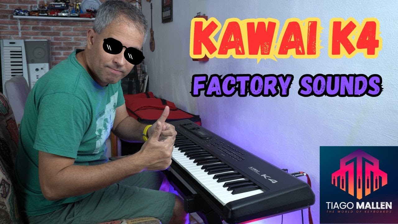 KAWAI K4 (FACTORY SOUNDS) by TIAGO MALLEN LINK DOS SORTEIOS NA DESCRIÇÃO DESTE VIDEO 