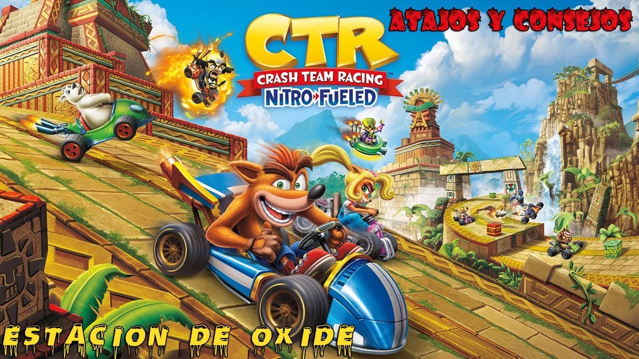 CRASH TEAM RACING NITRO FUELED Atajos & Consejos | Estaci&oacute;n de Oxide (PS4)