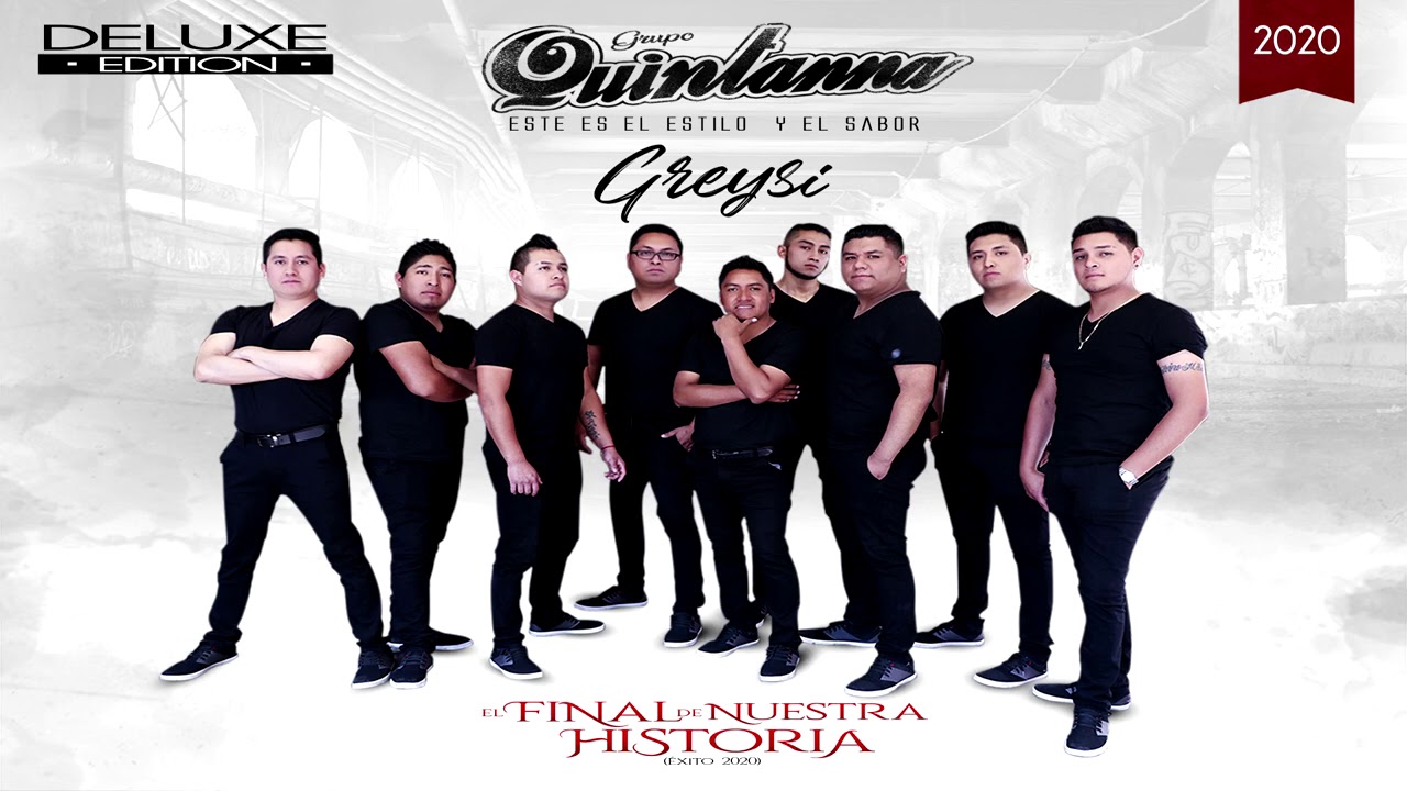 Grupo Quintanna - Cumbia Greysi (ALBUM DELUXE 2020)