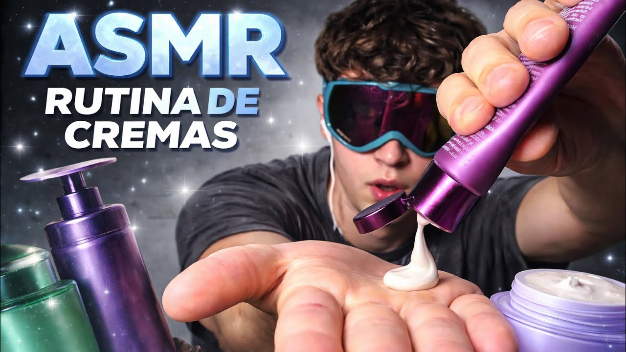 ASMR TE ENSEÑO MI RUTINA DE CREMAS TANTO DE LA CARA COMO DEL CUERPO 💤😴