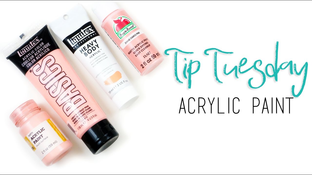 Tip Tuesday | Acrylic Paint