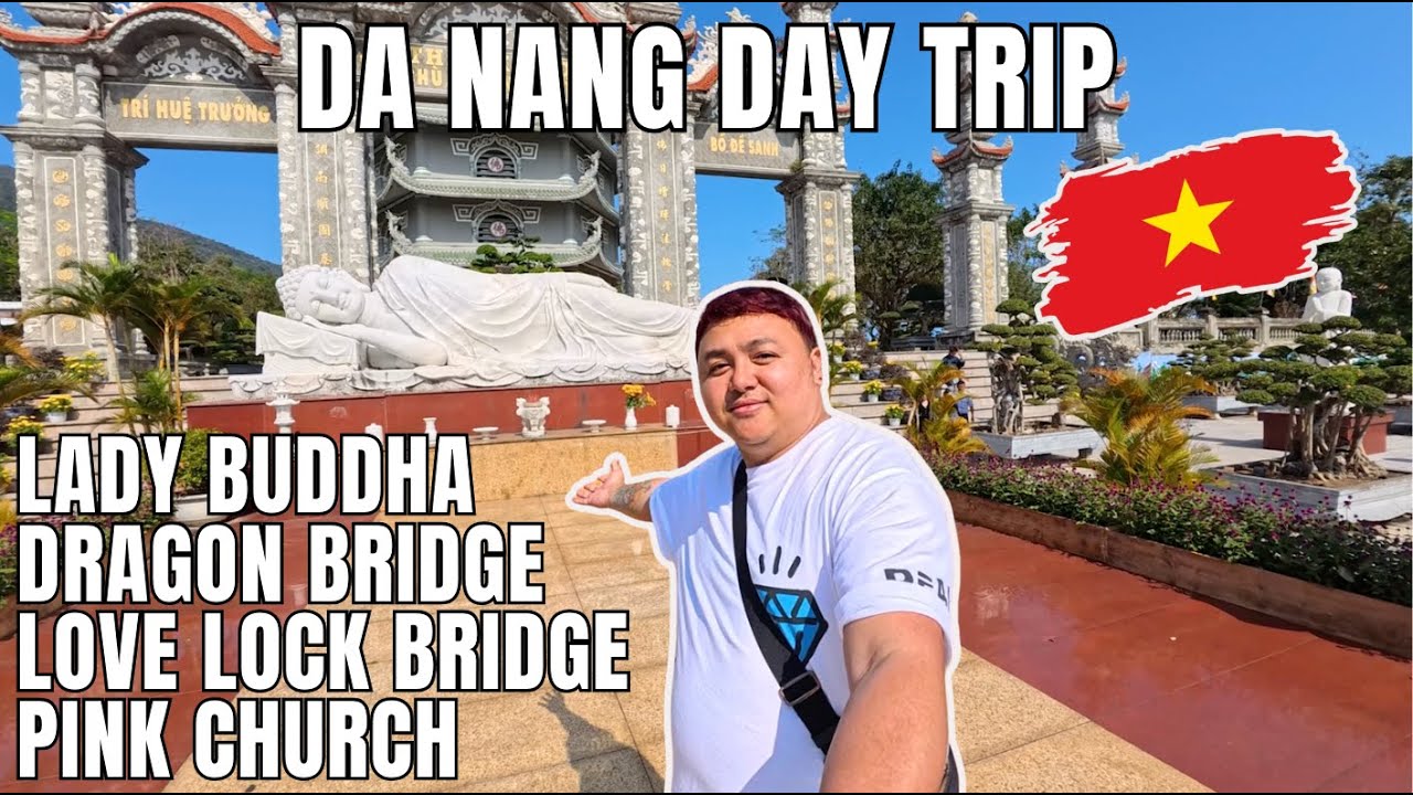 LADY BUDDHA + DRAGON BRIDGE + LOVE LOCK BRIDGE + PINK CHURCH 🇻🇳 | DA NANG DAY TOUR PART 2