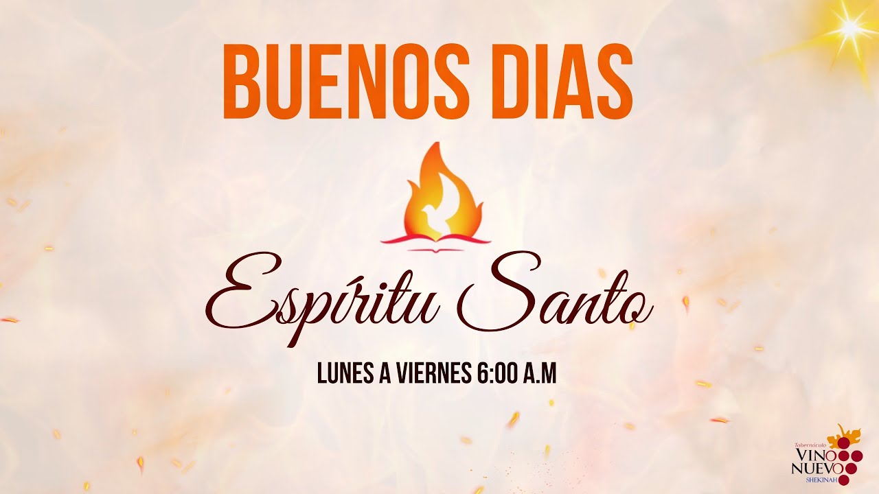 🔴ORACIÓN EN VIVO🔴 BUENOS DÍAS ESPÍRITU SANTO🔴LA VOLUNTAD DE DIOS