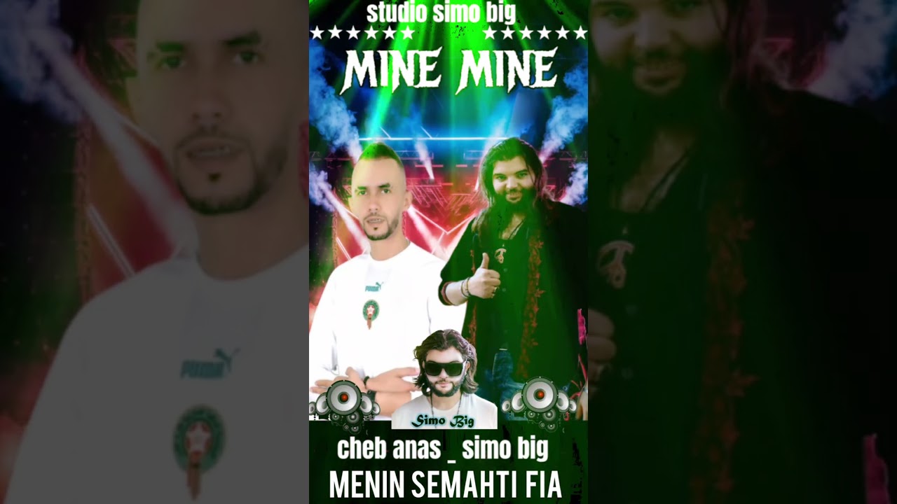 Cheb anas_ simo big 💫 mine mine semahti fia 