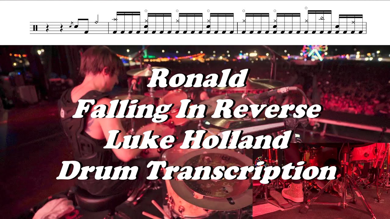 Ronald - Falling In Reverse by Luke Holland Drum Transcription