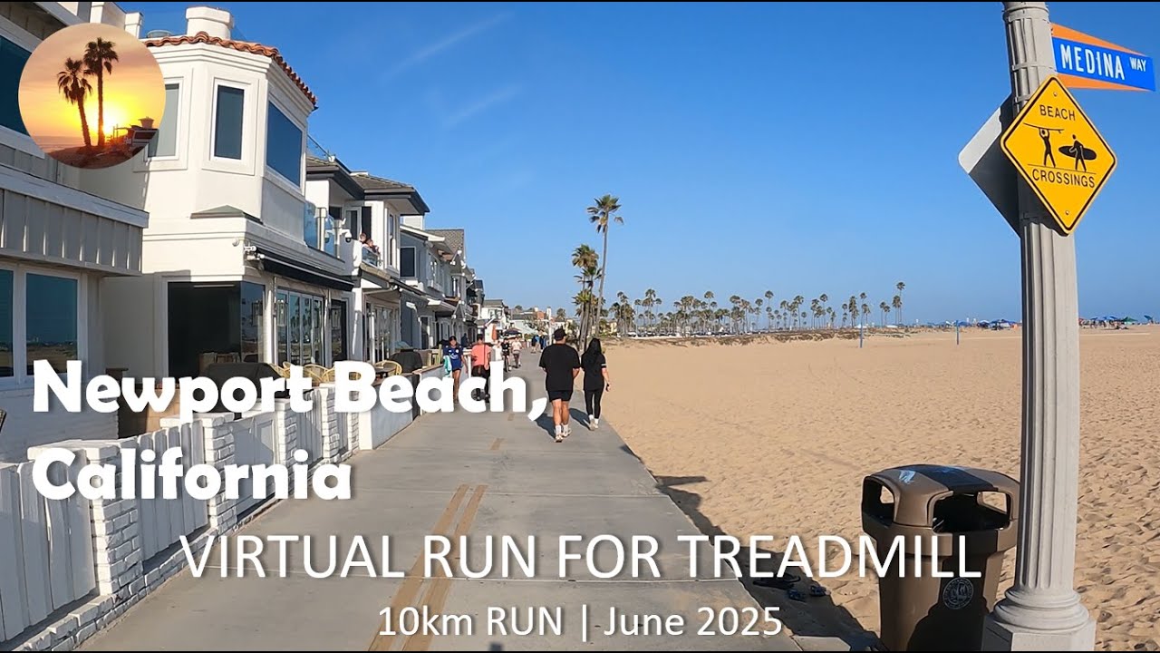 Virtual Run | Newport Beach, California | Late Afternoon, June 2025