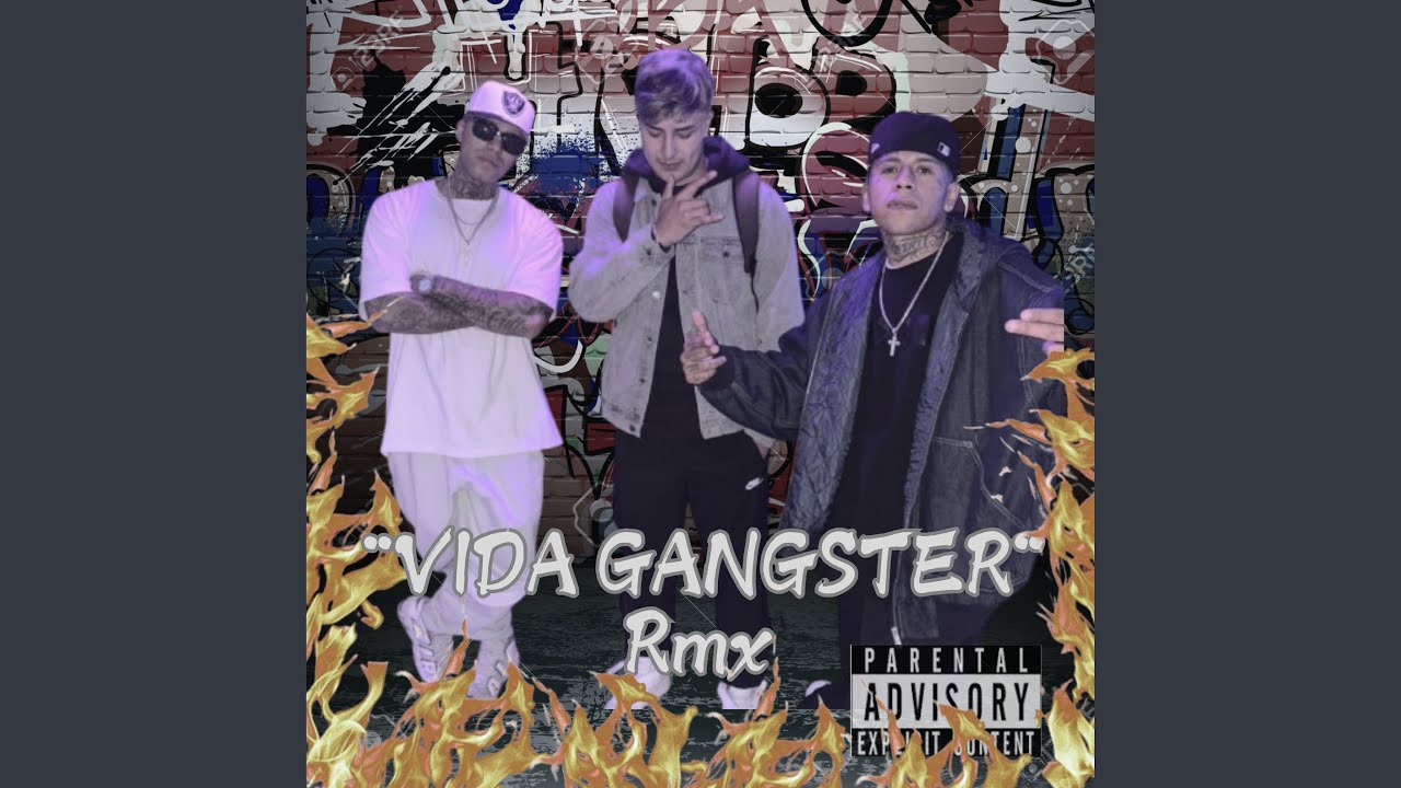 Vida Gangster (Remix)