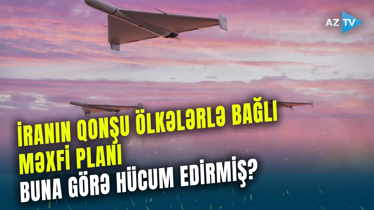 İran qonşu ölkələri əslində BUNA GÖRƏ VURURMUŞ? - Tehranın gizli planı ilə bağlı ŞOK DETALLAR