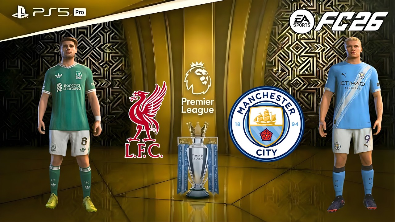 FC 26 - Liverpool vs Man City | Premier League 25/26 | Phil Foden vs Florian Wirtz epic battle
