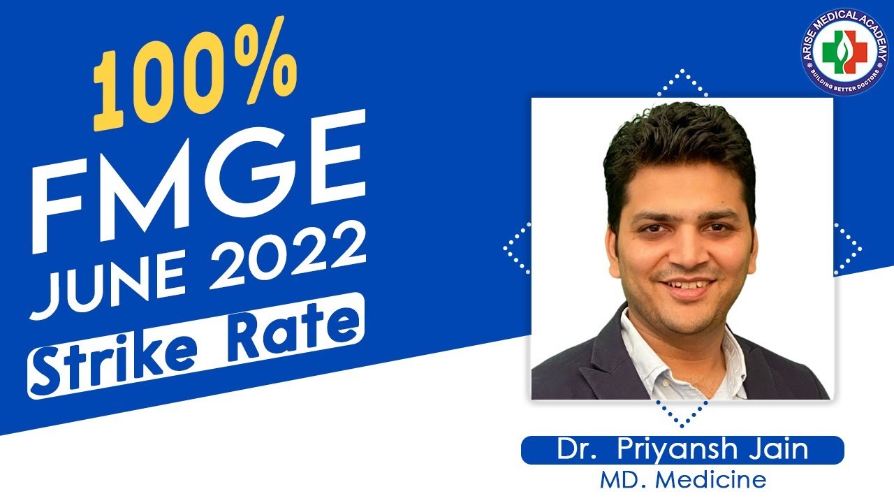 Best Strikerate : FMGE June 2022 | Arise Medical Academy