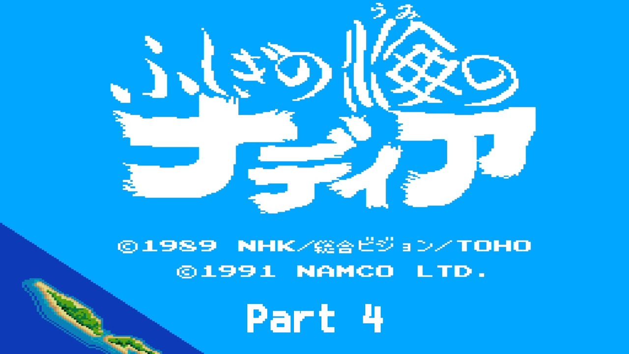 ふしぎの海のナディア / Nadia: The Secret of Blue Water Playthrough - Part 4 - Under the Sea