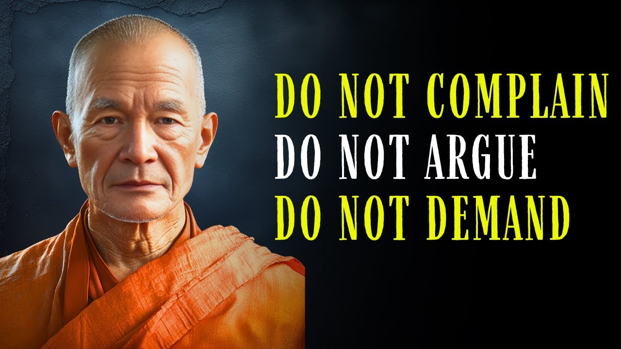 Do Not Complain, Do Not Argue, Do Not Demand: Buddhist Wisdom for True Inner Peace