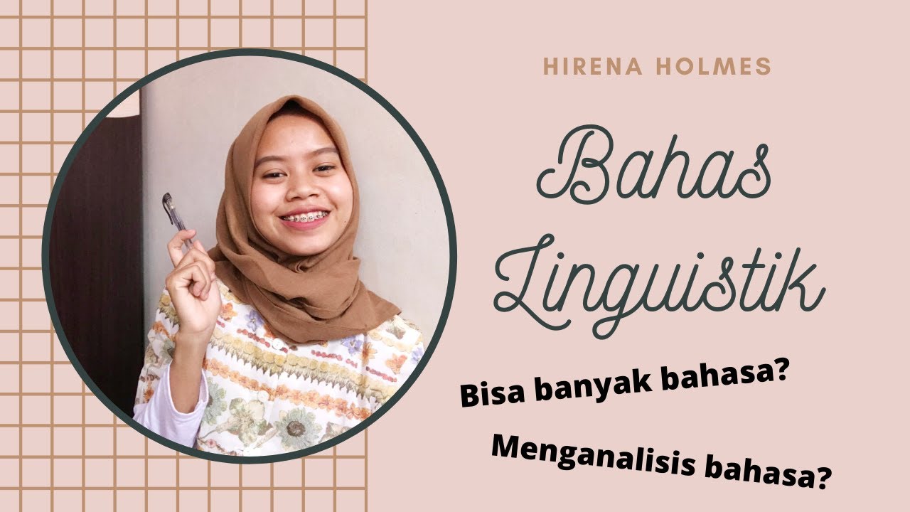 Apa itu Linguistik? Kamu Wajib Tahu!