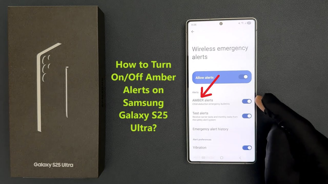 How to Turn On/Off Amber Alerts on Samsung Galaxy S25 Ultra?
