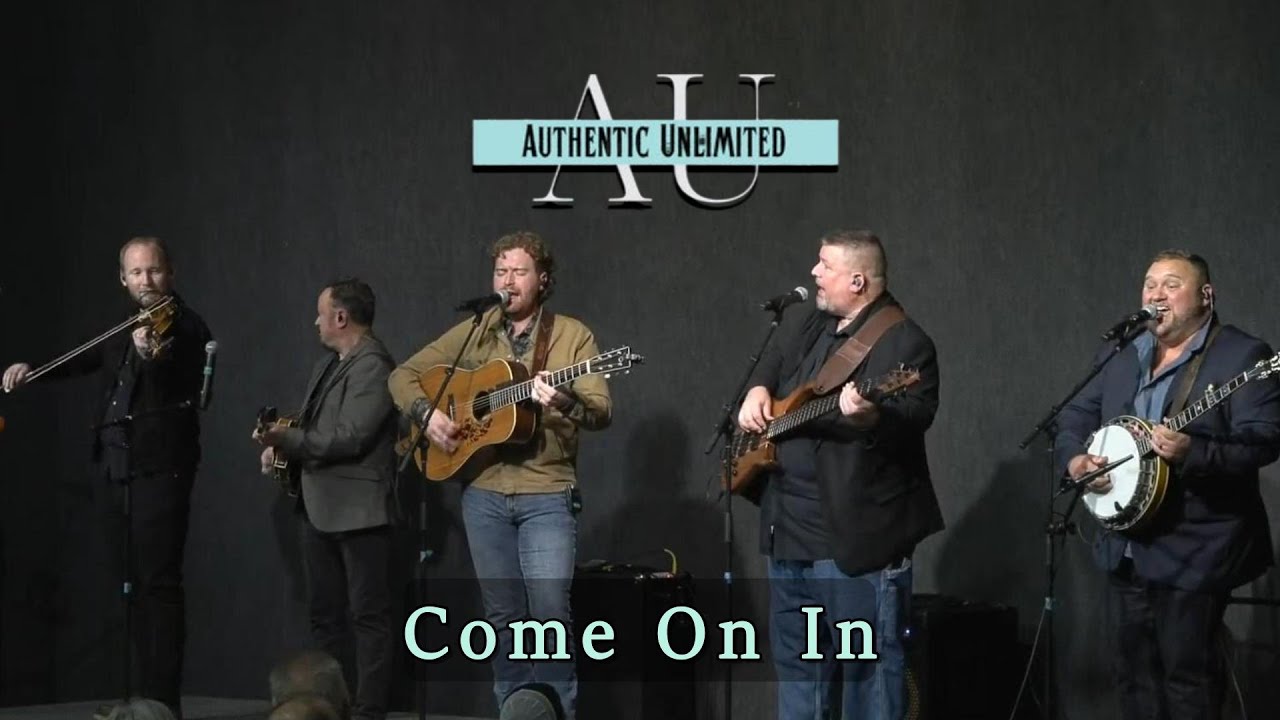 Come On In ~ Authentic Unlimited