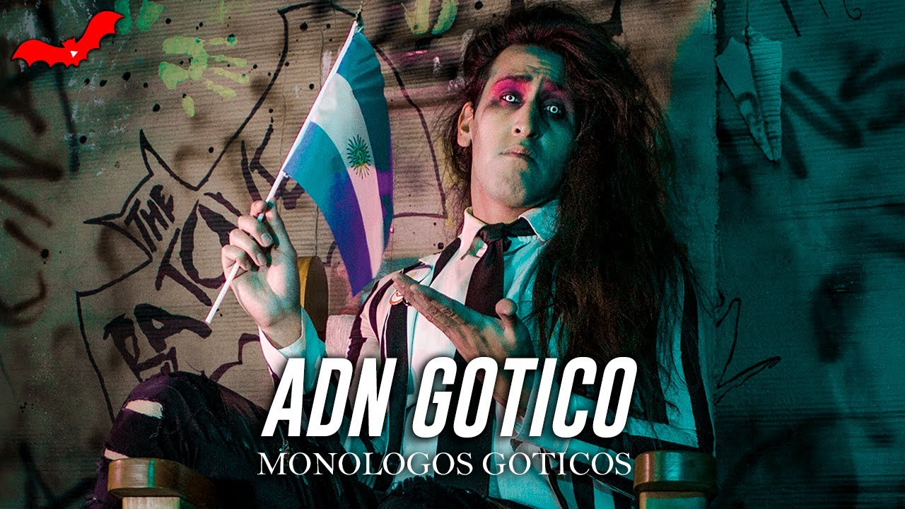 ADN Gotico - Monologo Gótico | Midnight Bat