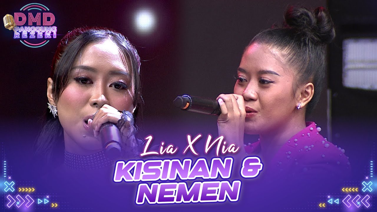 LIA X NIA - Kisinan 1 & Nemen | DMD PANGGUNG REZEKI