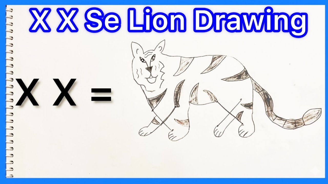 X X से शेर बनाना सीखें | How to draw a Lion from XX number | Easy Drawing Trick.