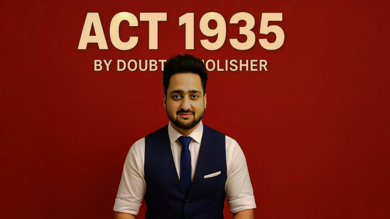 Government of India Act1935 Explained in Simple Words | Full Summary with Background and Key Changes