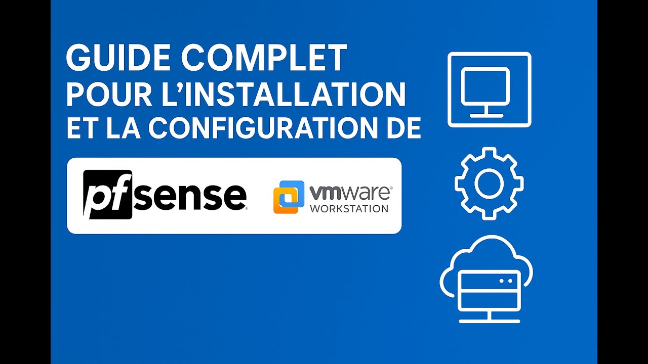 Guide complet pour l'installation et la configuration de PfSense dans VMware Workstation.