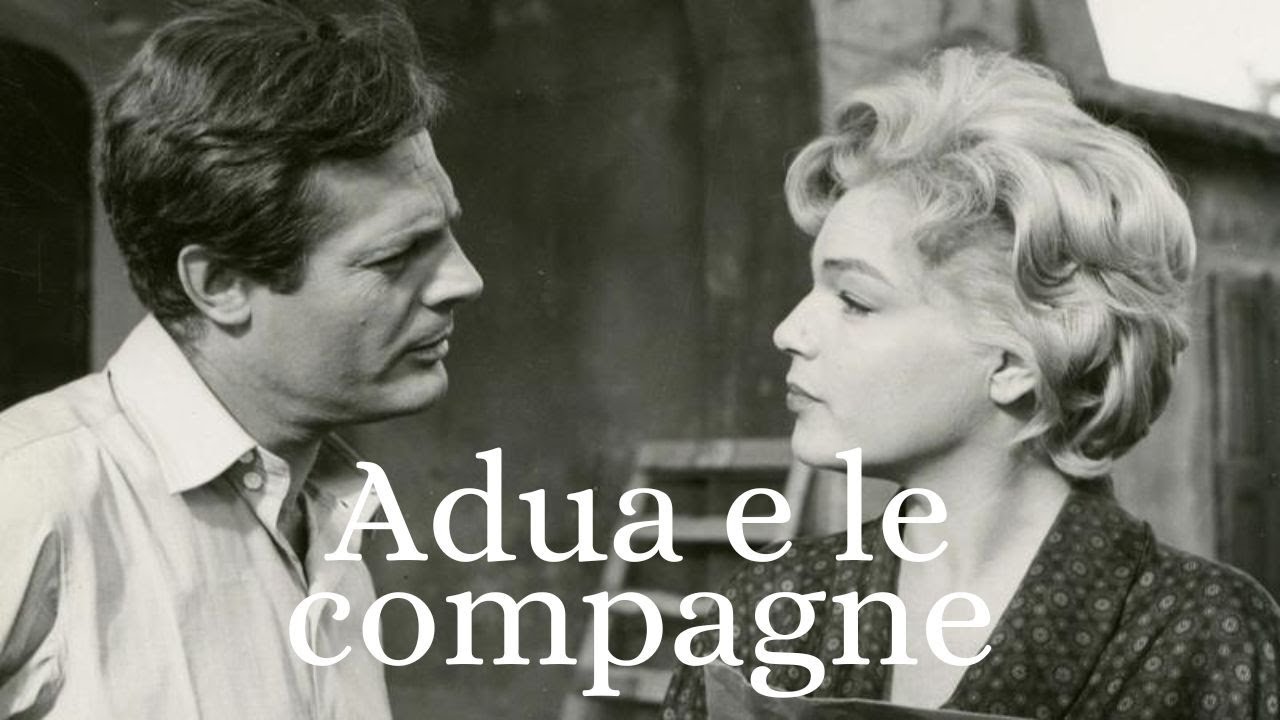 Adua e le compagne | HD | Commedia | Film Completo in Italiano