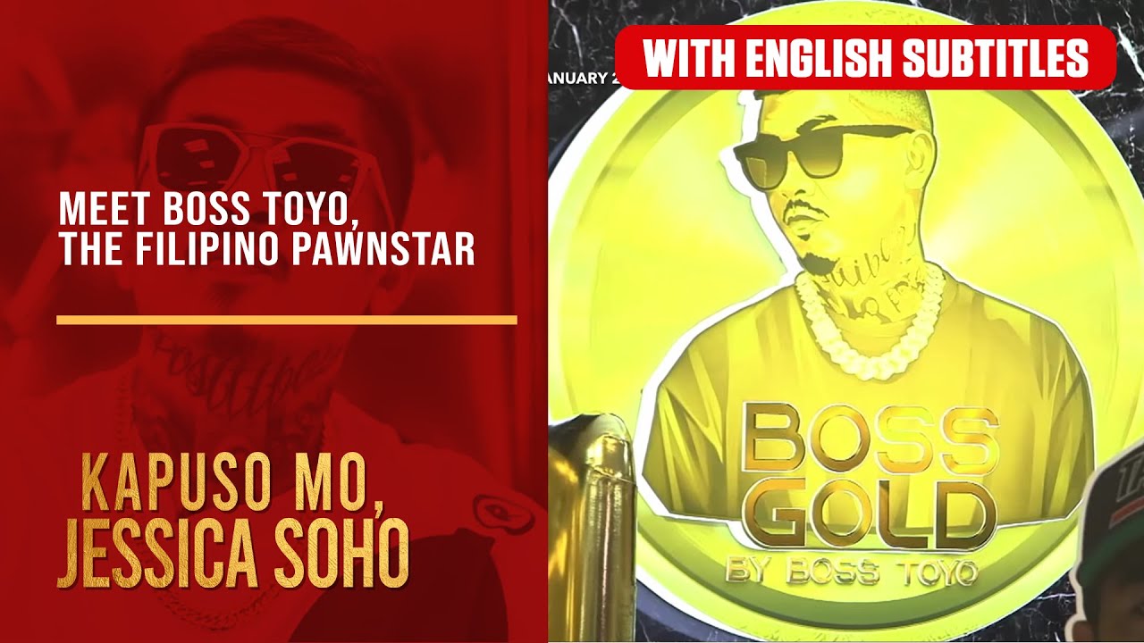 Meet Boss Toyo, the Filipino Pawnstar (with English subs) | Kapuso Mo, Jessica Soho