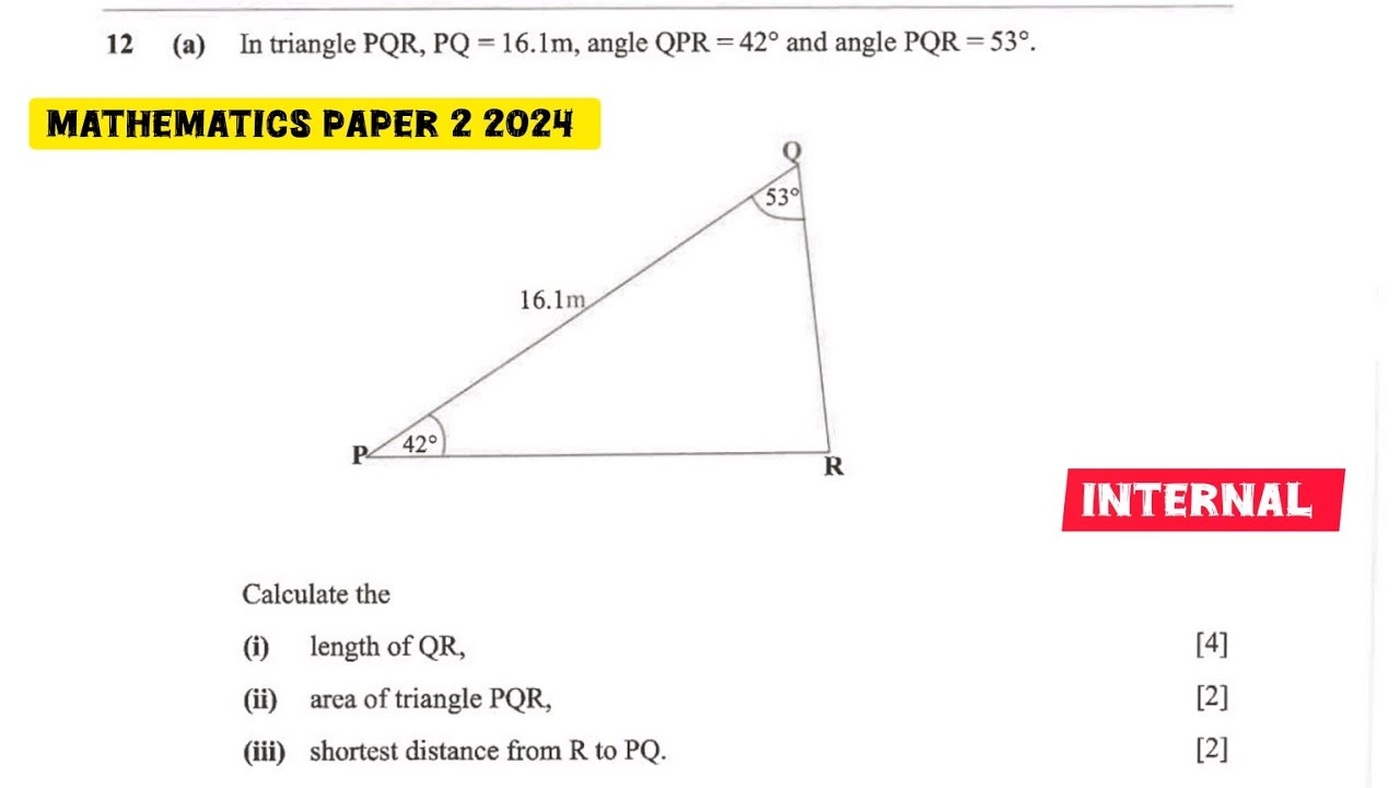 2024 Mathematics Paper 2 Internal || Trigonometry, Sine Rule ECZ