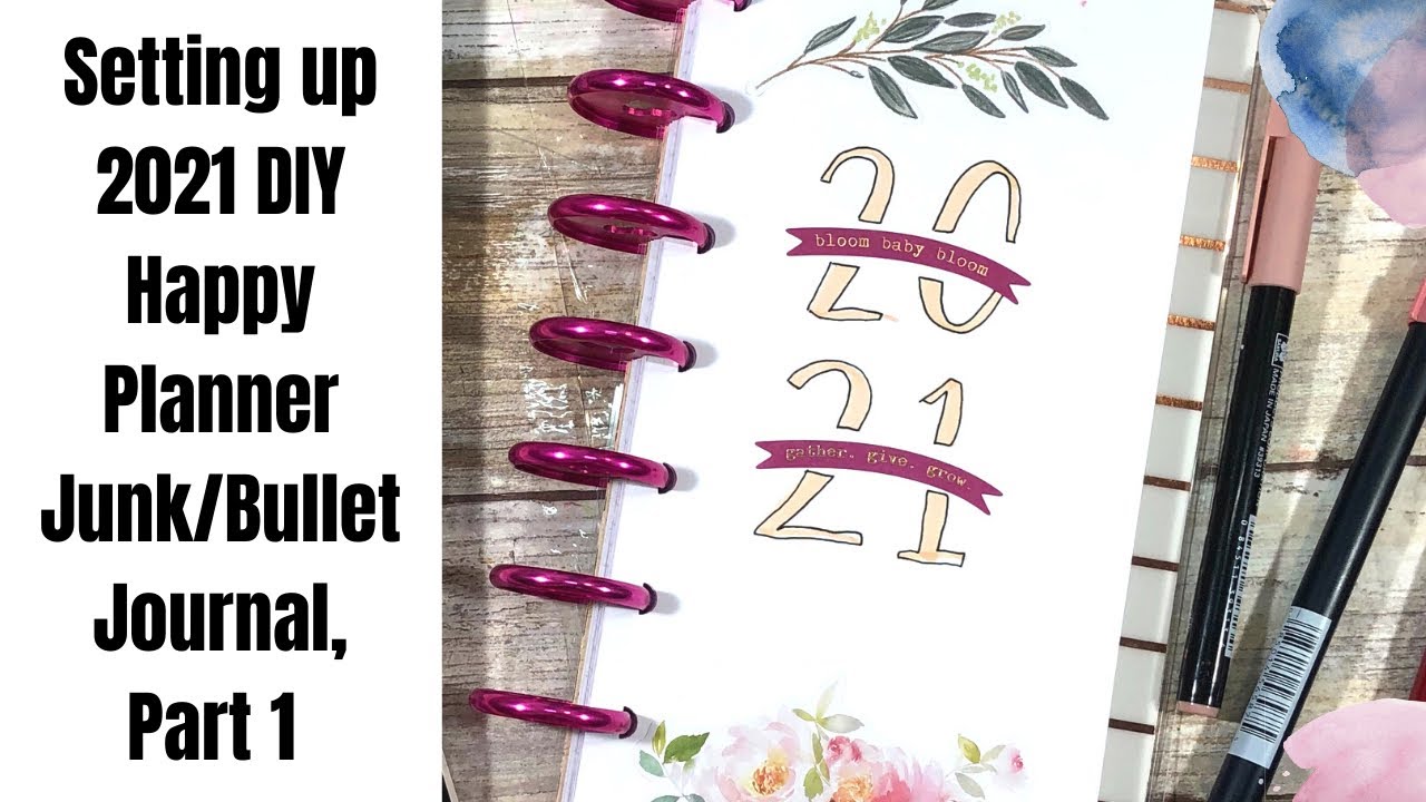 Setting up DIY 2021 Happy Planner Skinny Classic Junk/Bullet Journal