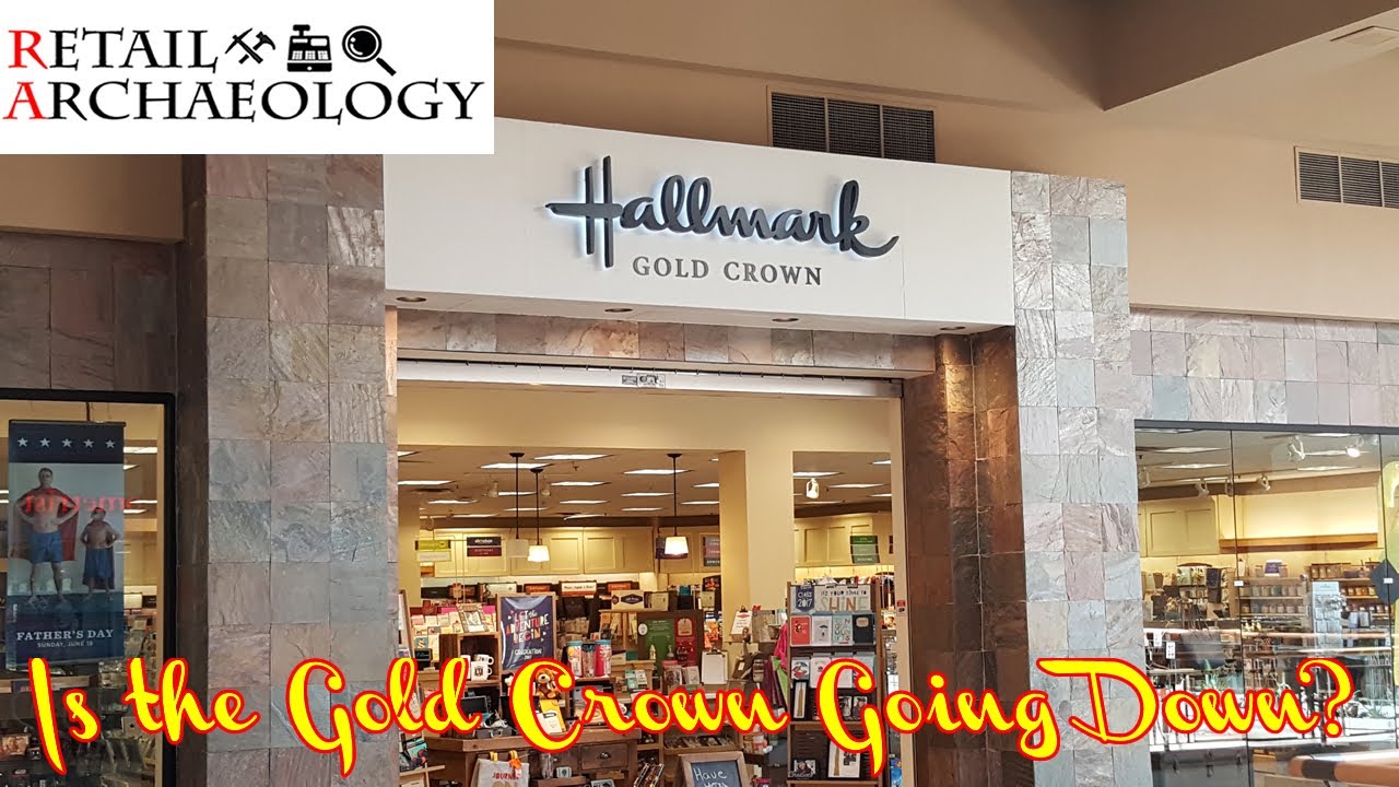 Hallmark Gold Crown Stores: Is The Gold Crown Going Down? | Retail Archaeology Mini Documentary