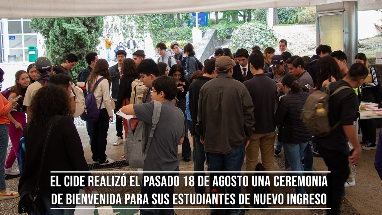 CIDE da bienvenida a generación 2023