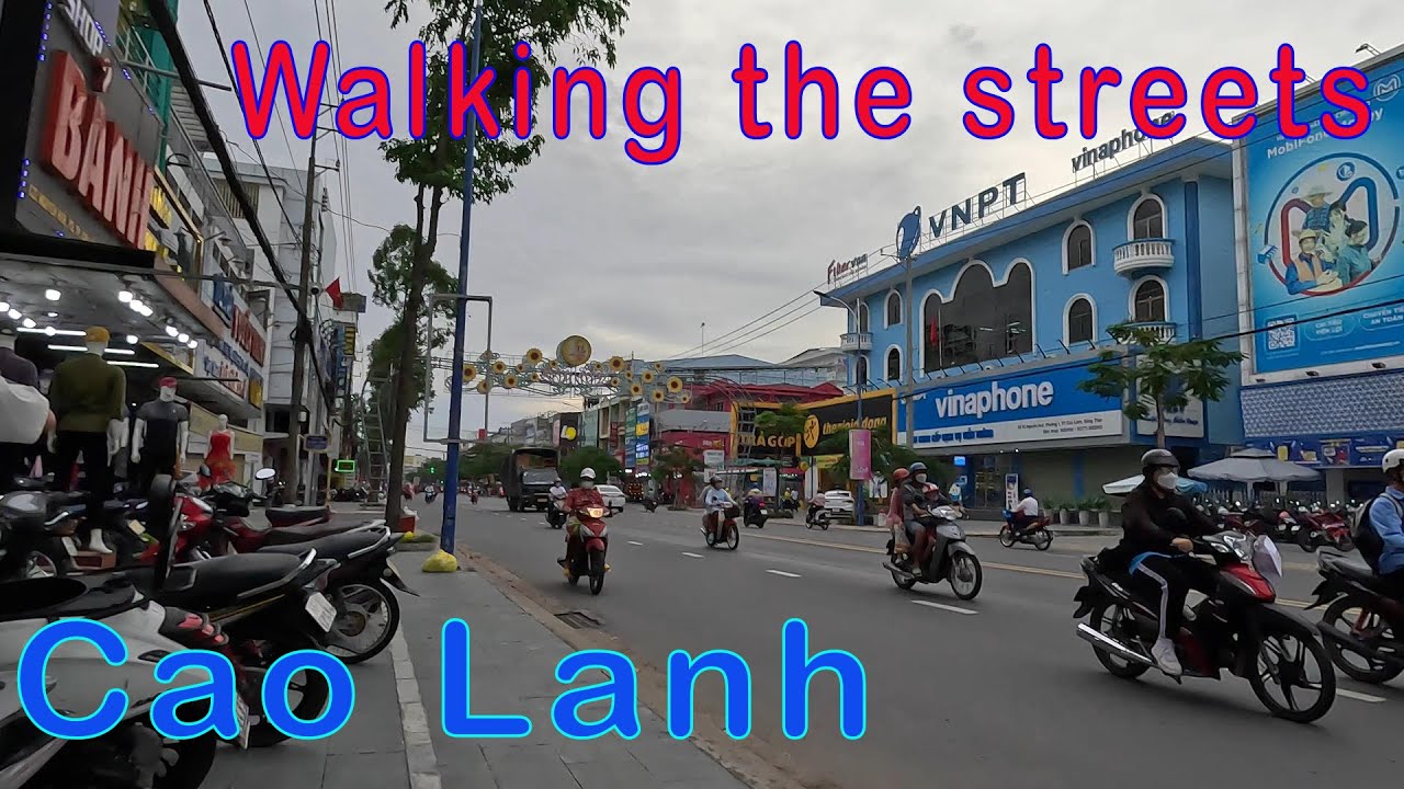 Walking around the City of Cao Lanh