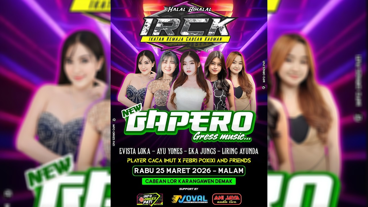 LIVE STREAM NEW GAPERO GRESS MUSIC - HALAL BIHALAL ( IRCK ) - CABEAN LOR KARANGAWEN DEMAK