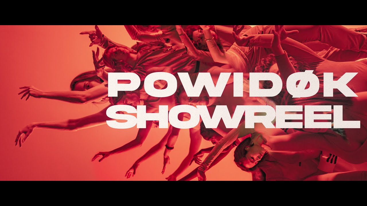 POWIDOK - Showreel