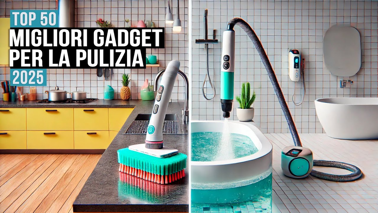 50 Gadget per la Pulizia che Tutti Dovrebbero Conoscere