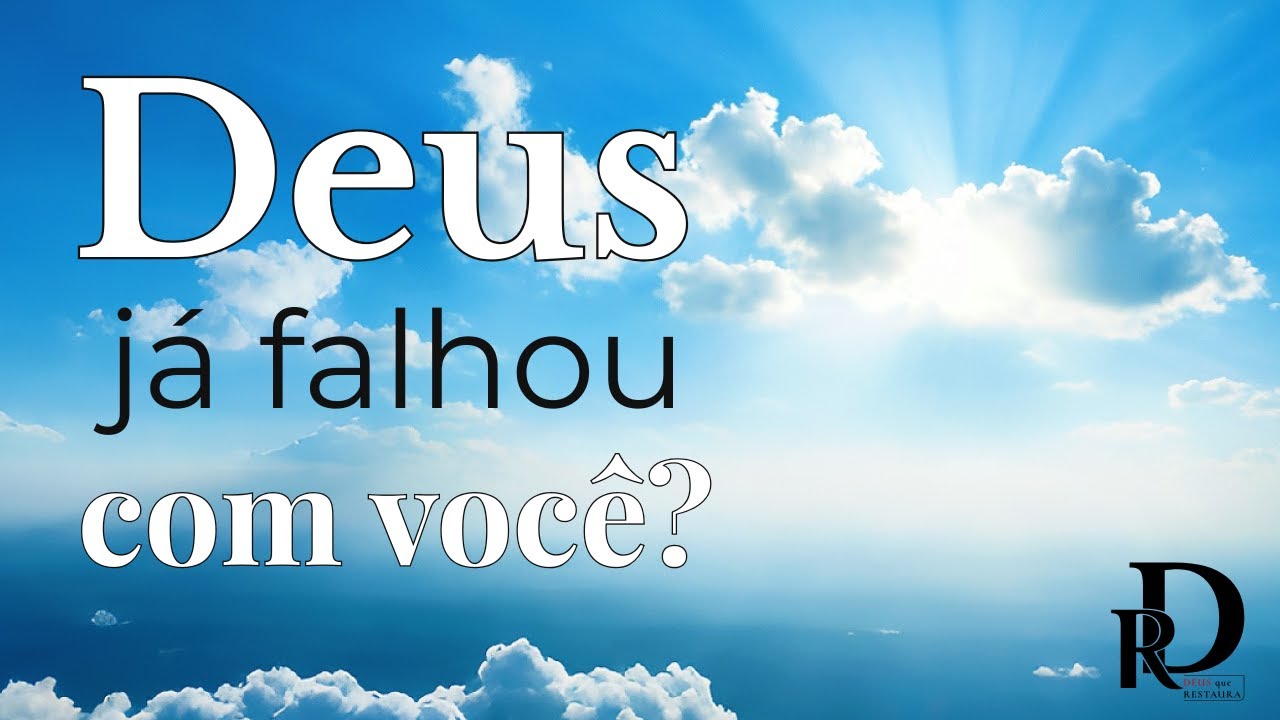 Deus vai agir mesmo se eu duvidar dEle?