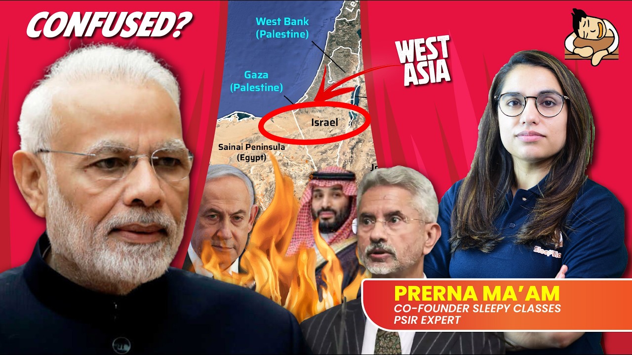 Where's Indian Diplomacy in West-Asia at? | Latest Update | Gaza-Israel War | Sleepy Classes IAS