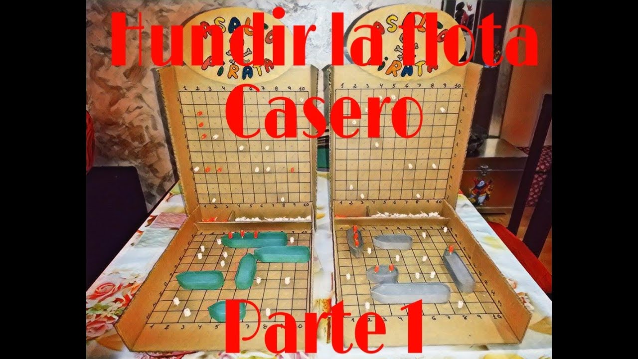HUNDIR LA FLOTA CASERO - PARTE 1