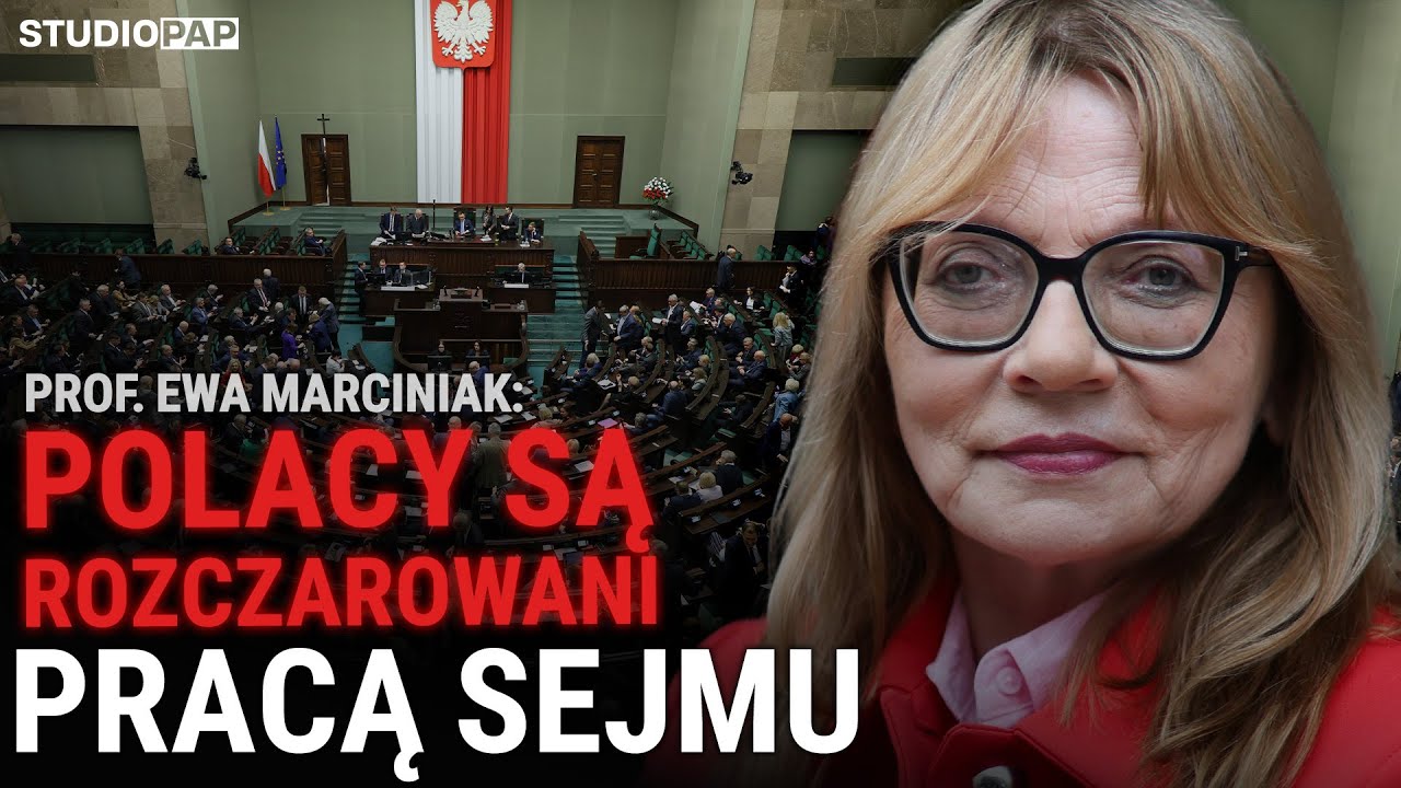 Prof. Ewa Marciniak: Polacy nie czują, by Sejm 